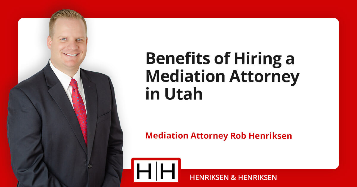 Featured image for “The Benefits of Hiring a Mediation Attorney in Utah”