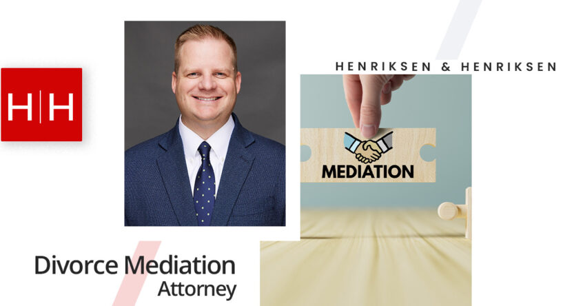 divorce mediation attorney Robert M Henriksen